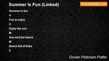 Dorian Petersen Potter - Summer Is Fun (Linked)