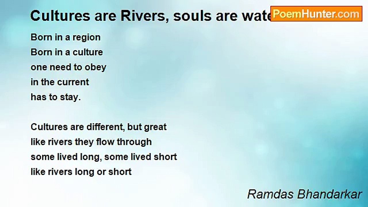 Ramdas Bhandarkar - Cultures are Rivers, souls are water