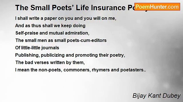 Bijay Kant Dubey - The Small Poets’ Life Insurance Policy