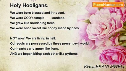 KHULEKANI MWELI - Holy Hooligans.