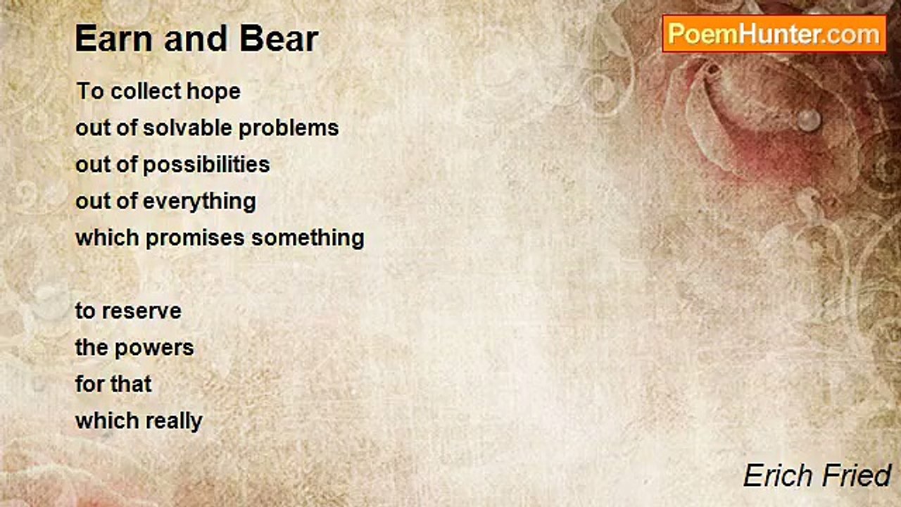 Erich Fried - Earn and Bear