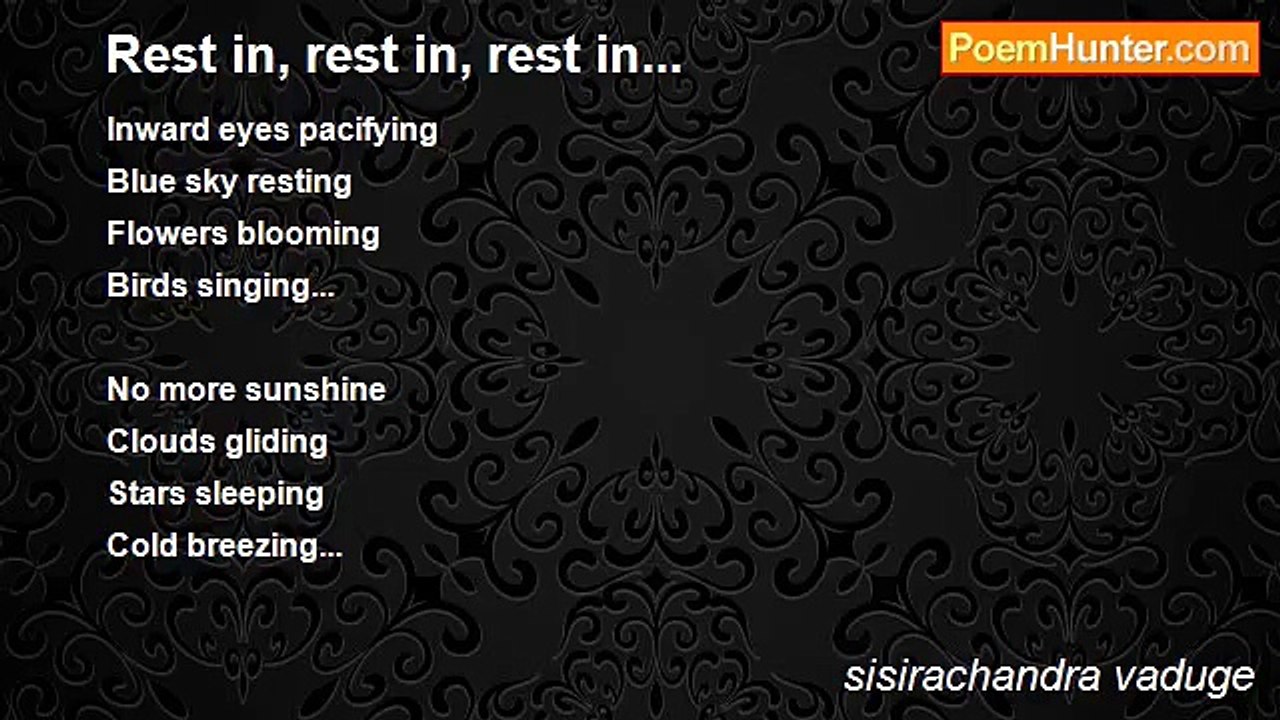 sisirachandra vaduge - Rest in, rest in, rest i...