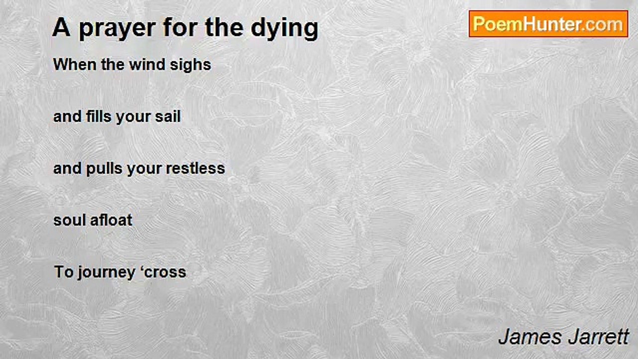 James Jarrett - A prayer for the dying