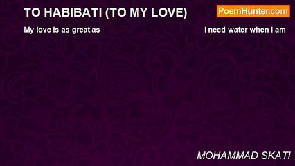 MOHAMMAD SKATI - TO HABIBATI (TO MY LOVE)