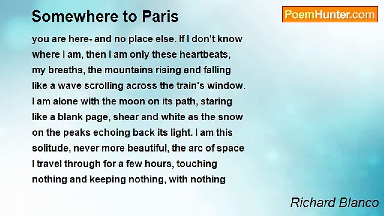 Richard Blanco - Somewhere to Paris