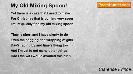 Clarence Prince - My Old Mixing Spoon!