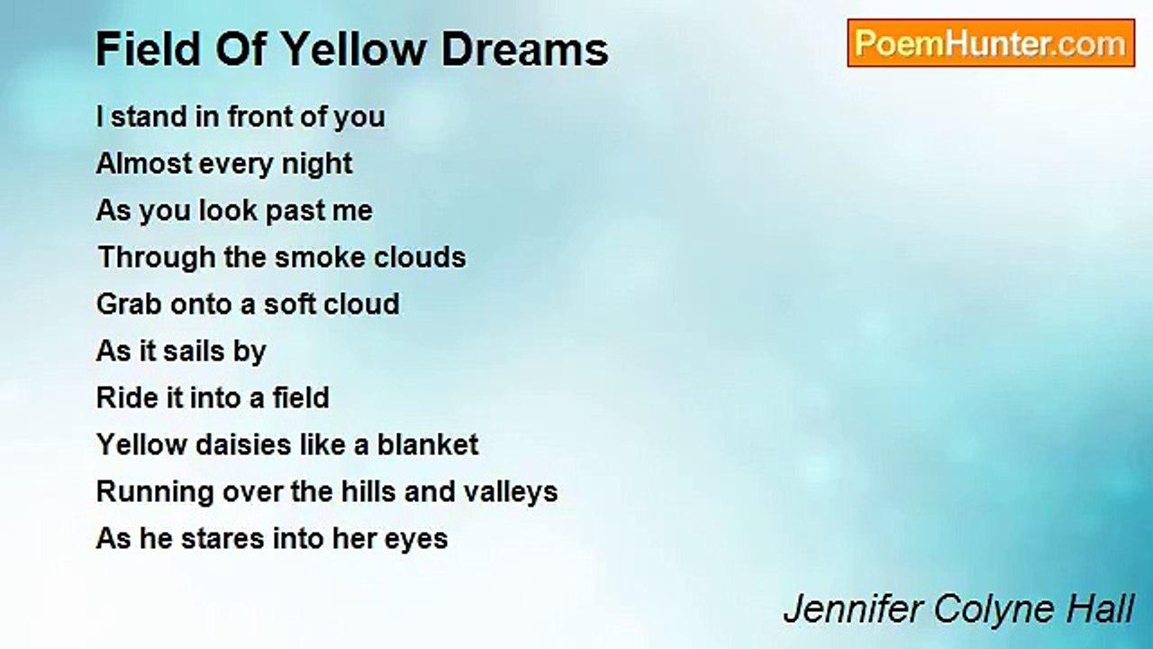 Jennifer Colyne Hall - Field Of Yellow Dreams