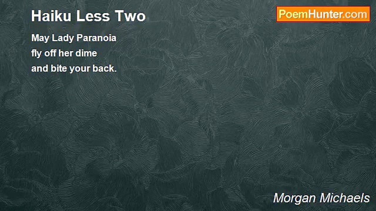 Morgan Michaels - Haiku Less Two