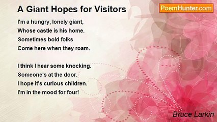 Bruce Larkin - A Giant Hopes for Visitors