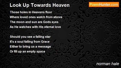 norman hale - Look Up Towards Heaven