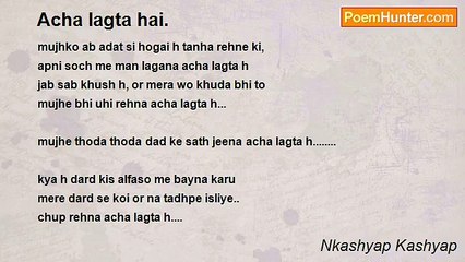 Nkashyap Kashyap - Acha lagta hai.