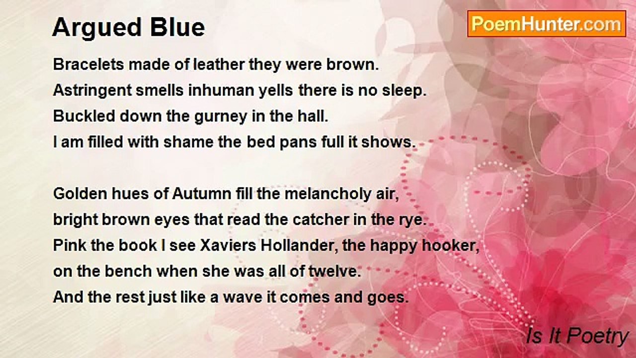 Is It Poetry - Argued Blue