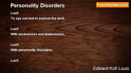Edward Kofi Louis - Personality Disorders