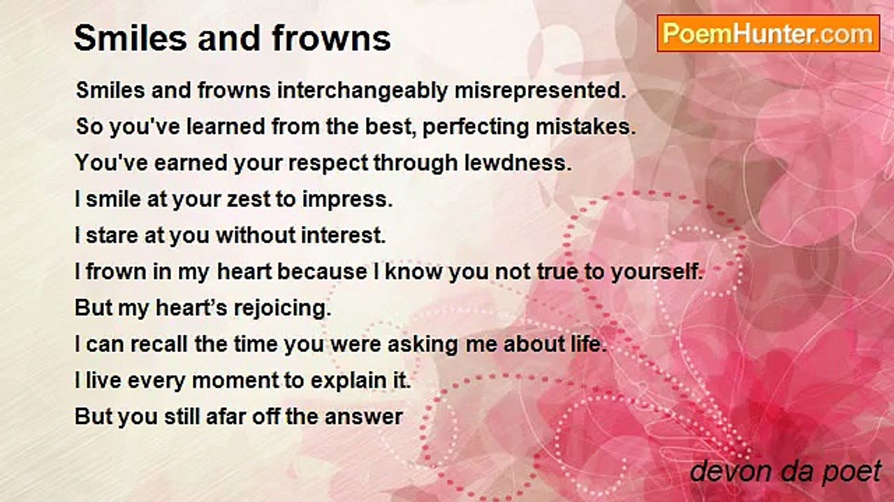devon da poet - Smiles and frowns
