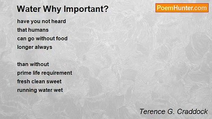 Terence G. Craddock (afterglows echoes of starlight) - Water Why Important?