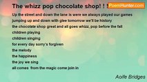 Aoife Bridges - The whizz pop chocolate shop! ! ! ! ! ! ! ! ! ! ! ! ! ! ! ! ! ! ! ! ! ! ! ! ! ! ! ! ! ! ! ! ! ! ! ! ! ! ! ! ! ! ! ! ! ! !