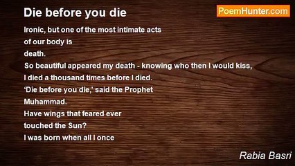 Rabia Basri - Die before you die