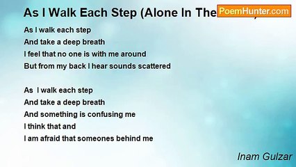 Inam Gulzar - As I Walk Each Step (Alone In The Street)