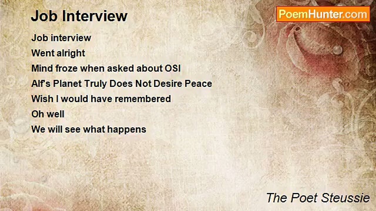The Poet Steussie - Job Interview
