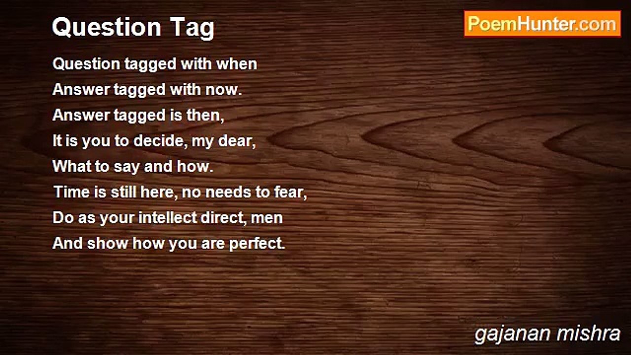 gajanan mishra - Question Tag