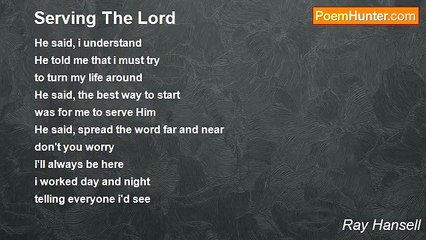 Ray Hansell - Serving The Lord