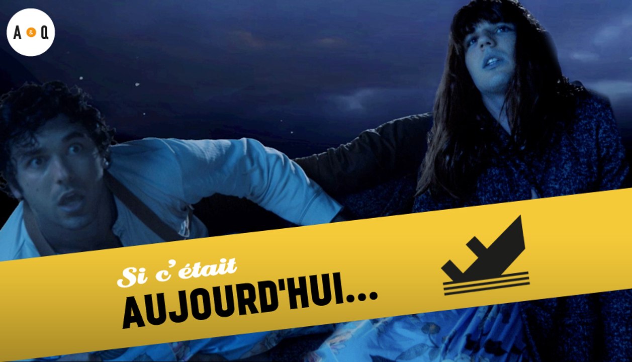 Si C'était Aujourd'hui... Titanic