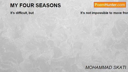 MOHAMMAD SKATI - MY FOUR SEASONS