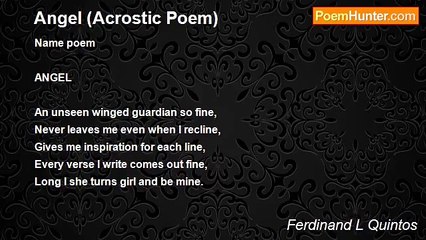 Ferdinand L Quintos - Angel (Acrostic Poem)