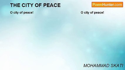 MOHAMMAD SKATI - THE CITY OF PEACE