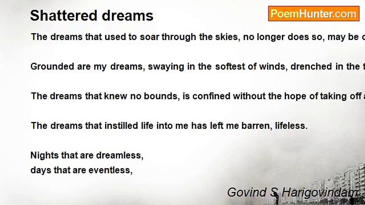 Govind S Harigovindam - Shattered dreams