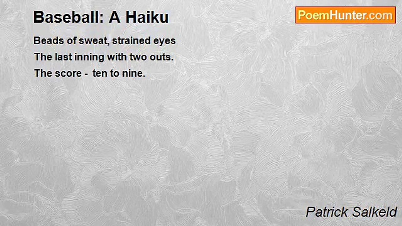 Patrick Salkeld - Baseball: A Haiku