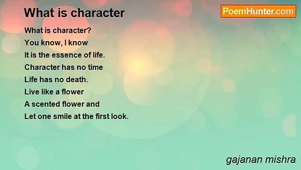 gajanan mishra - What is character