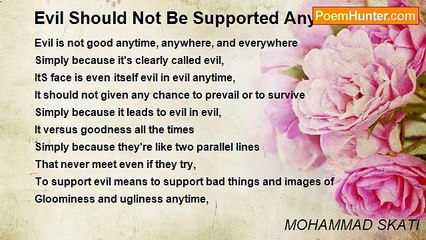 MOHAMMAD SKATI - Evil Should Not Be Supported Anytime