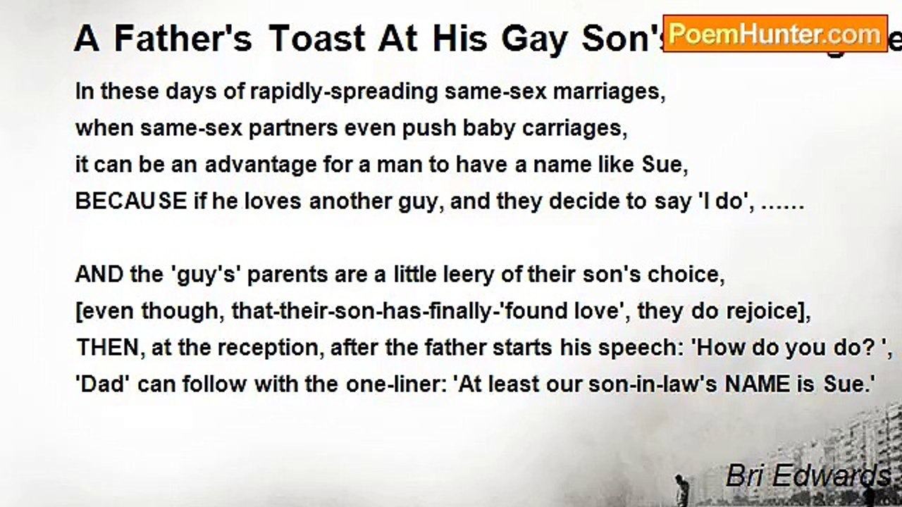 Bri Edwards - A Father's Toast At His Gay Son's...
