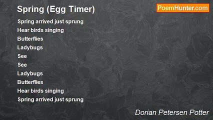 Dorian Petersen Potter - Spring (Egg Timer)