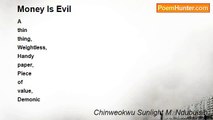 Chinweokwu Sunlight M. Ndubuisih - Money Is Evil