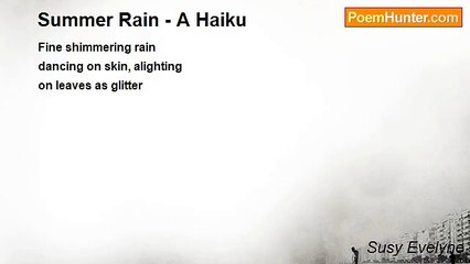 Susy Evelyne - Summer Rain - A Haiku