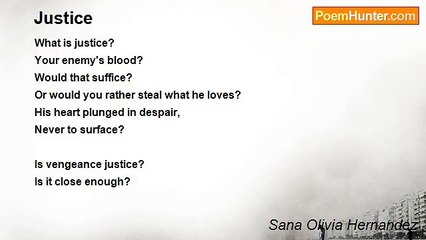 Sana Olivia Hernandez - Justice