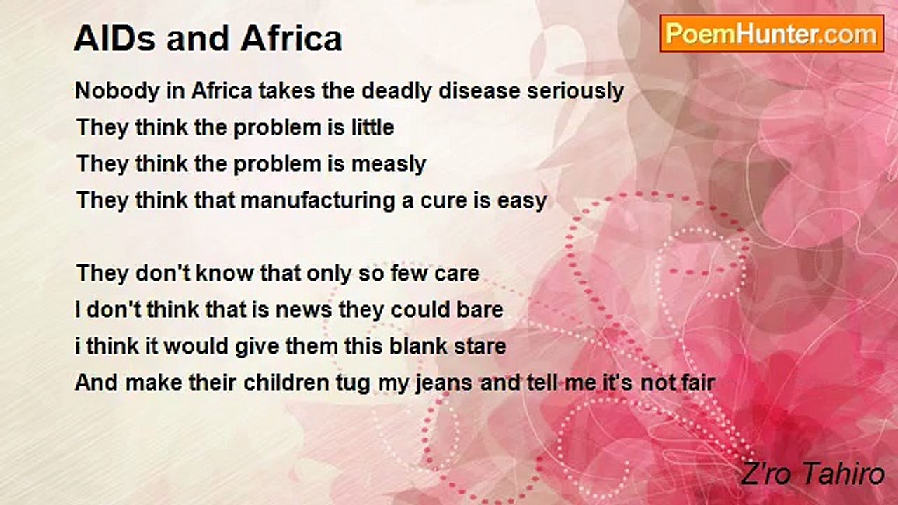 Z'ro Tahiro - AIDs and Africa