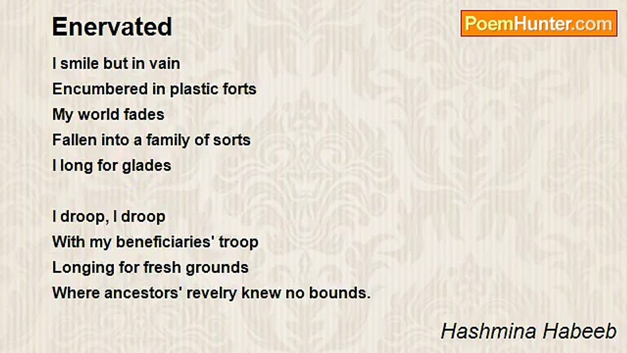 Hashmina Habeeb - Enervated