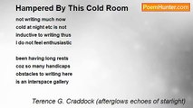 Terence G. Craddock (afterglows echoes of starlight) - Hampered By This Cold Room