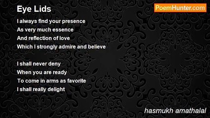 hasmukh amathalal - Eye Lids