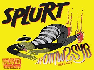 [ DOWNLOAD MP3 ] Splurt - #OMW2SYG (Swiggity Swooty) [ iTunesRip ]