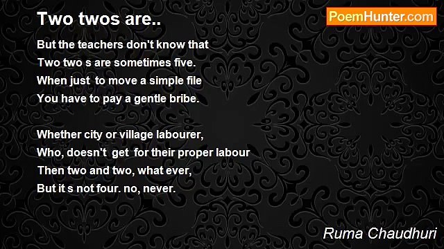 Ruma Chaudhuri - Two twos are..