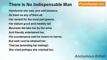 Anonymous British - There Is No Indispensable Man