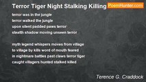 Terence G. Craddock (afterglows echoes of starlight) - Terror Tiger Night Stalking Killing