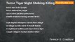 Terence G. Craddock (afterglows echoes of starlight) - Terror Tiger Night Stalking Killing