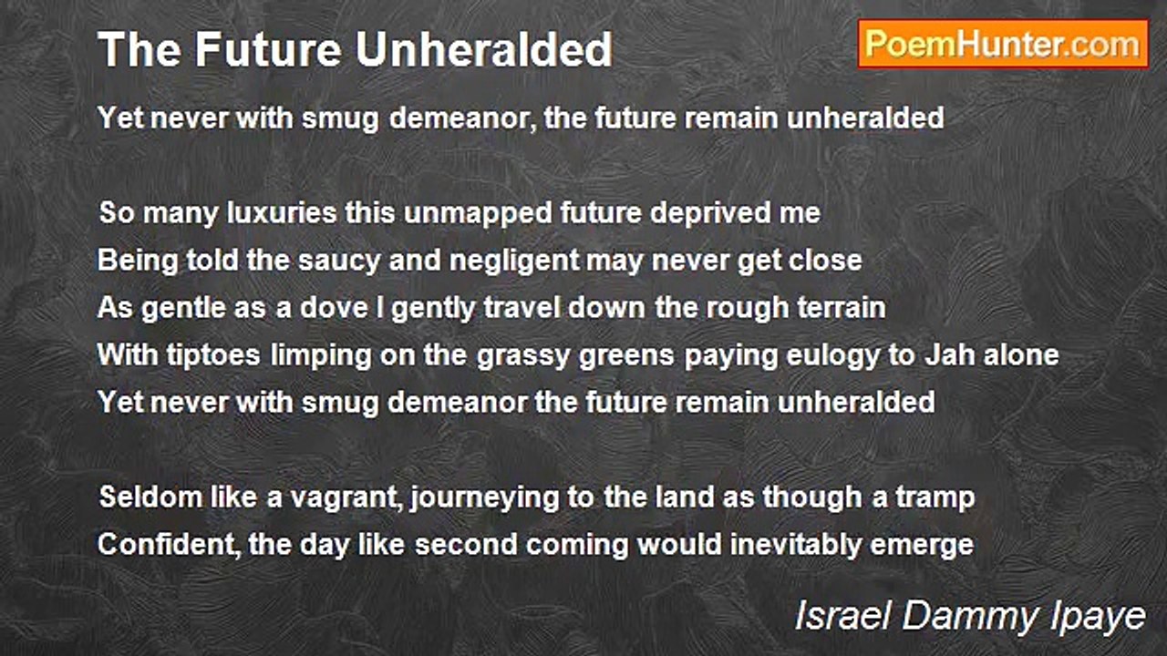 Israel Dammy Ipaye - The Future Unheralded