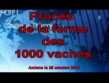 Le procès de la ferme des 1000 vaches