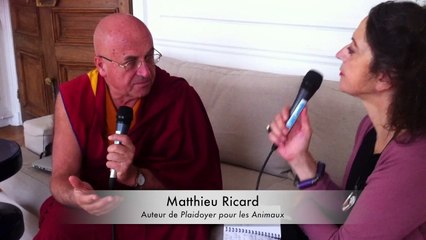 Matthieu Ricard - Plaidoyer pour les animaux - Faut-il légiférer ?